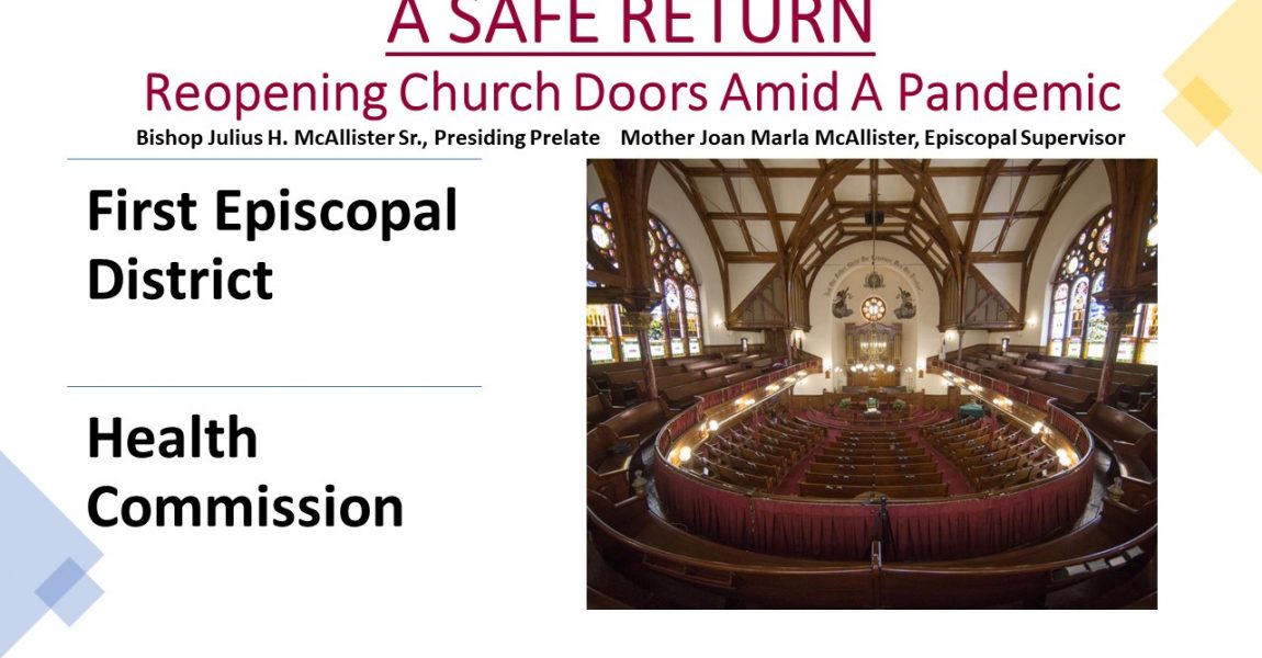 A Safe Return – Reopening Church Doors Amid A Pandemic