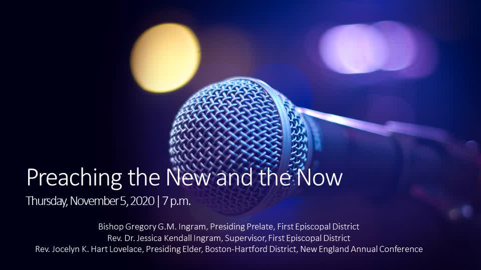 Preaching the New and the Now – Elder Jocelyn Lovelace